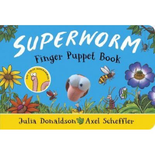 Superworm Finger Puppet Book The Wriggliest, Squiggliest Superhero Ever!
