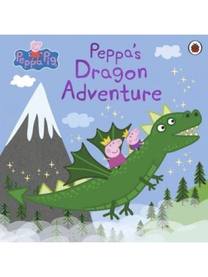 Peppa's Dragon Adventure - Peppa Pig