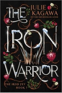 The Iron Warrior Special Edition - Iron Fey