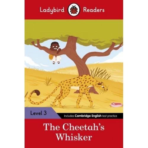 The Cheetah's Whisker - Ladybird Readers