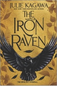 The Iron Raven - Iron Fey: Evenfall