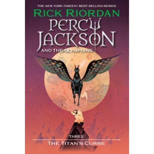 Percy Jackson and the Olympians, Book Three The Titan's Curse - Percy Jackson & The Olympians