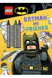 Lego Batman: Batman and Friends - Coloring Book With Covermount