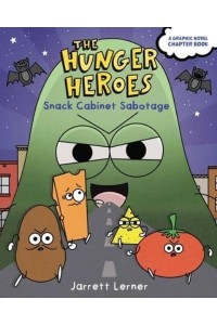 Snack Cabinet Sabotage - The Hunger Heroes