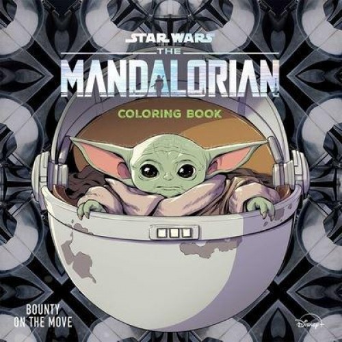 Star Wars the Mandalorian: Bounty on the Move Coloring Book