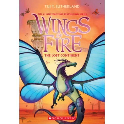 The Lost Continent (Wings of Fire #11) Volume 11 - Wings of Fire