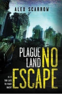 Plague Land No Escape