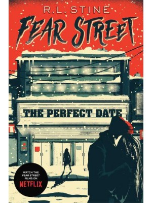 The Perfect Date - Fear Street
