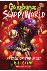 Attack of the Jack! - Goosebumps Slappyworld