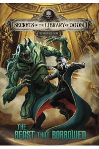 The Beast That Borrowed - Secrets of the Library of Doom