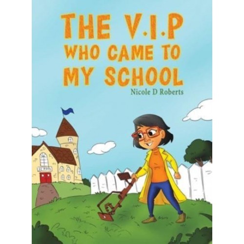 The V.I.P. Who Came to My School