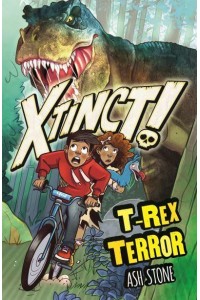 T-Rex Terror - Xtinct!