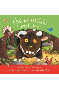 My First Gruffalo: The Gruffalo Puppet Book - My First Gruffalo