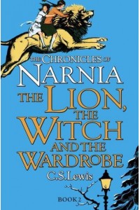The Lion, the Witch and the Wardrobe - The Chronicles of Narnia