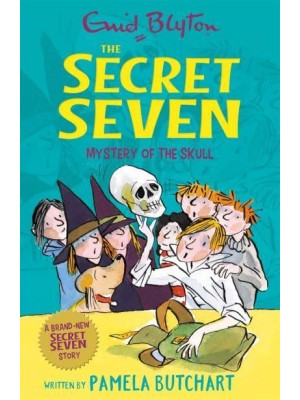Mystery of the Skull - The Secret Seven