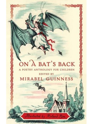 On a Bat's Back A Poetry Anthology for Children