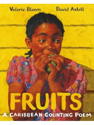 Fruits A Caribbean Counting Poem