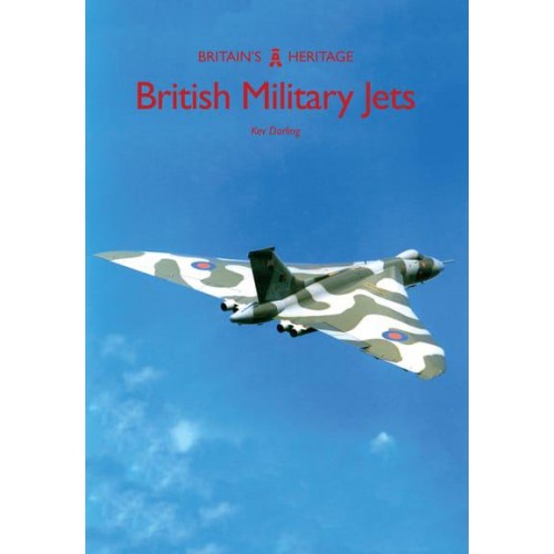 British Military Jets - Britain's Heritage Series