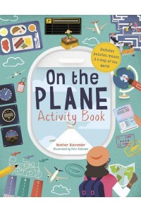 On The Plane Activity Book Includes Puzzles, Mazes, Dot-to-Dots and Drawing Activities
