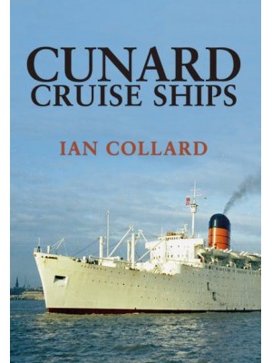 Cunard Cruise Ships