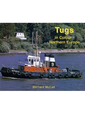 Tugs in Colour. Northern Europe