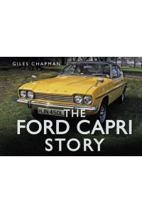 The Ford Capri Story - Story Of