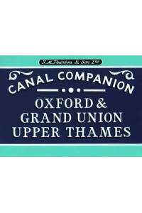 Pearson's Canal Companion. Oxford & Grand Union & Upper Thames