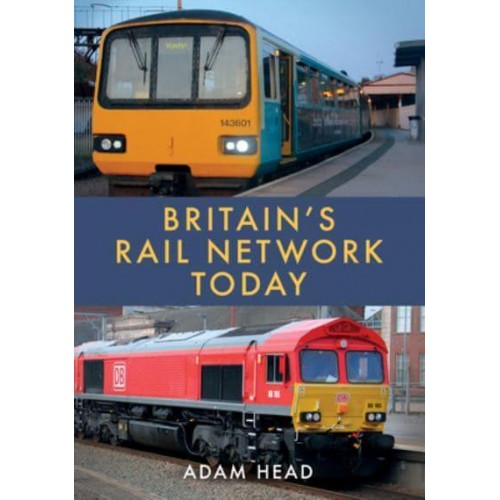 Britain's Rail Network Today