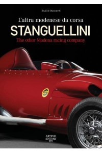 Stanguellini The Other Modena-Based Racing Company