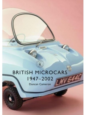 British Microcars 1947-2002 - Shire Library