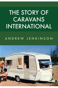 The Story of Caravans International