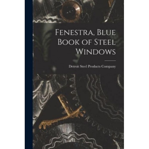 Fenestra, Blue Book of Steel Windows