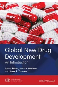 Global New Drug Development An Introduction - Postgraduate Pharmacy Series