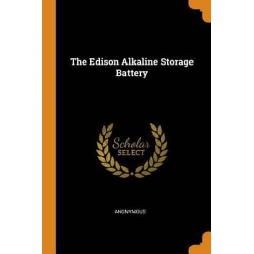 The Edison Alkaline Storage Battery