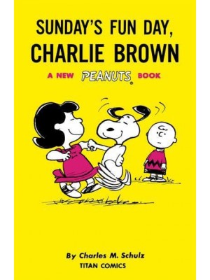 Sunday's Fun Day, Charlie Brown - Peanuts