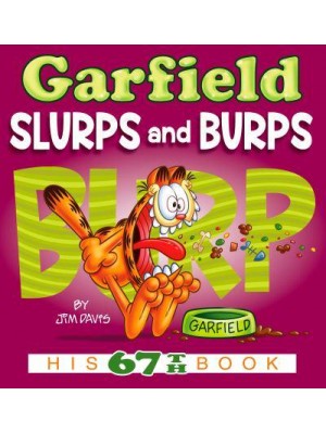 Garfield Slurps and Burps - Garfield
