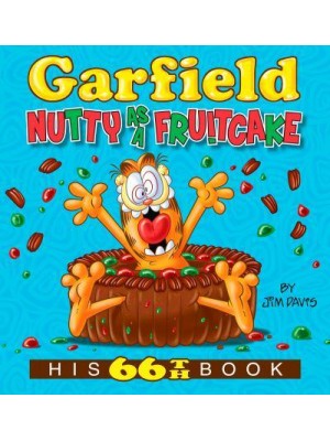 Garfield Nutty as a Fruitcake - Garfield