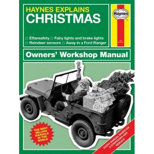 Haynes Explains Christmas Owners' Workshop Manual - Haynes Explains Series