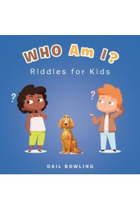 Who Am I?: Riddles for Kids