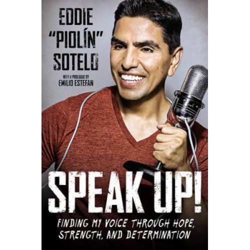 Speak Up! Finding My Voice Through Hope, Strength, and Determination