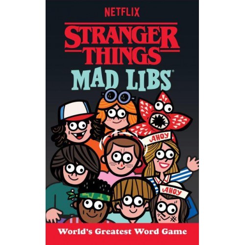 Stranger Things Mad Libs World's Greatest Word Game - Mad Libs