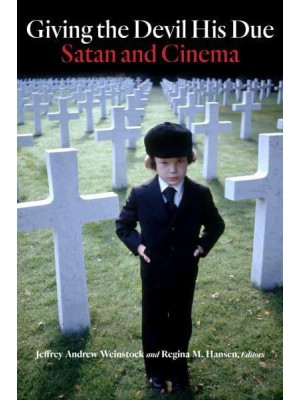 Giving the Devil His Due Satan and Cinema