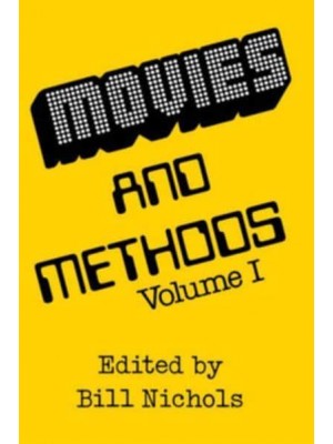 Movies and Methods Volume I An Anthology