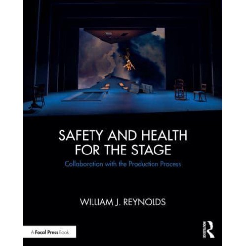 Safety and Health for the Stage Collaboration With the Production Process