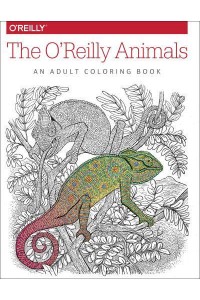The O'Reilly Animals An Adult Coloring Book