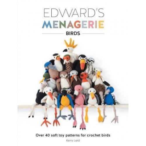 Edward's Menagerie. Birds