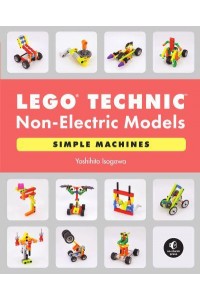 LEGO Technic Non-Electric Models Simple Machines