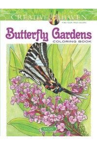 Creative Haven Butterfly Gardens Coloring Book - Creative Haven