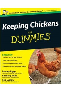 Keeping Chickens for Dummies