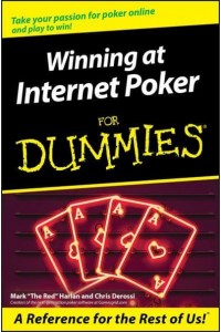 Winning at Internet Poker for Dummies
